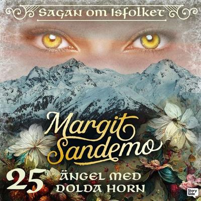 Ängel med dolda horn - Margit Sandemo, Audio, 9789187331572