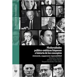 Modernidades polÃ­tico-estÃticas hispanas e historia de los conceptos, Fachbücher
