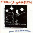 Fool's Garden - Once in a Blue Moon - Preis vom 30.09.2026 03:33:06 h
