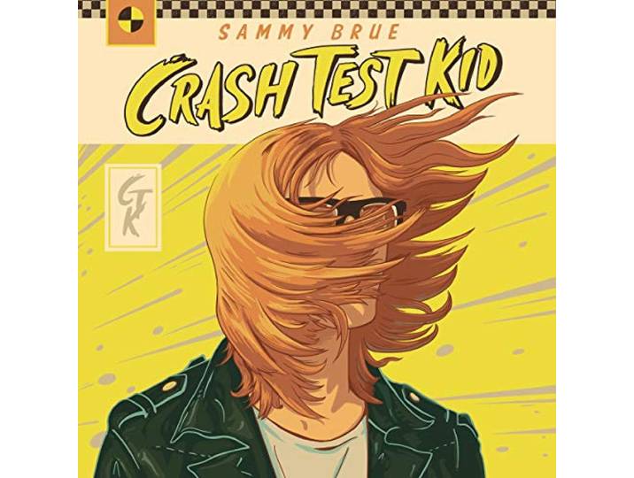 Sammy Brue - Crash Test Kid