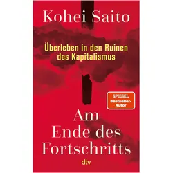 Am Ende des Fortschritts, Sachbücher von Kohei Saito