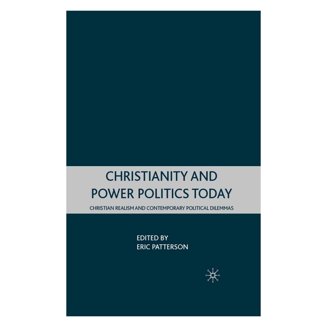 Springer Christianity and Power Politics Today (Englisch, Softcover, E Patterson, E. Patterson) (55836510)
