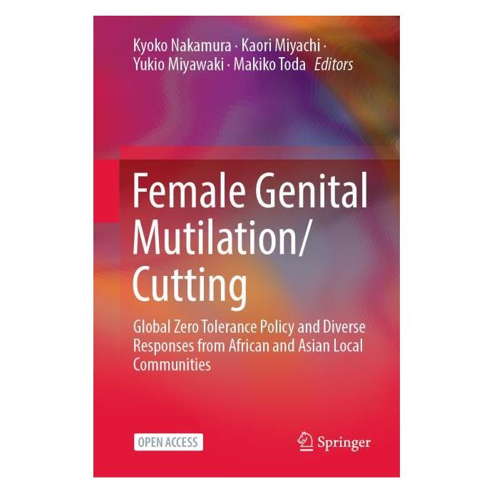 Springer Female Genital Mutilation/Cutting (Englisch, Hardcover, Kaori Miyachi, Kyoko Nakamura, Makiko Toda, Yukio Miyawaki) (45803457)