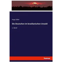 Die Deutschen im brasilianischen Urwald, Sprachbücher von Hugo Zöller