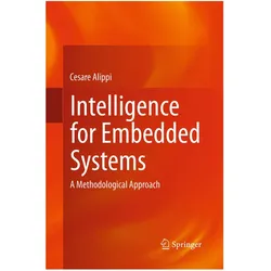 Intelligence for Embedded Systems, Fachbücher von Cesare Alippi