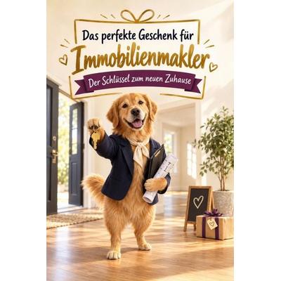 Das perfekte Geschenk für Immobilienmakler, Taschenbuch von Matteo Krüger, Tiptop, 978-3-696-14417-3