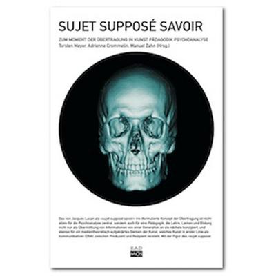 Sujet supposé savoir, Taschenbuch von , Kulturverlag Kadmos Berlin, 978-3-86599-119-5