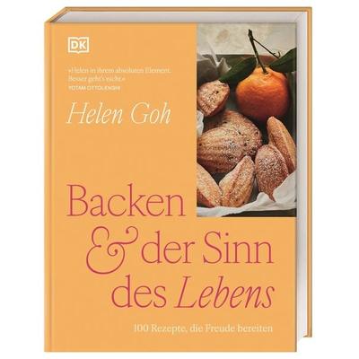 Backen & der Sinn des Lebens, Gebundene Ausgabe von Helen Goh, DK Verlag Dorling Kindersley, 978-3-8310-5270-7