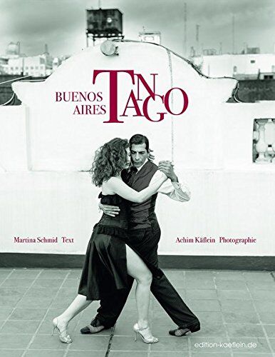Achim Käflein - Tango Buenos Aires - Preis vom 10.10.2026 11:48:34 h