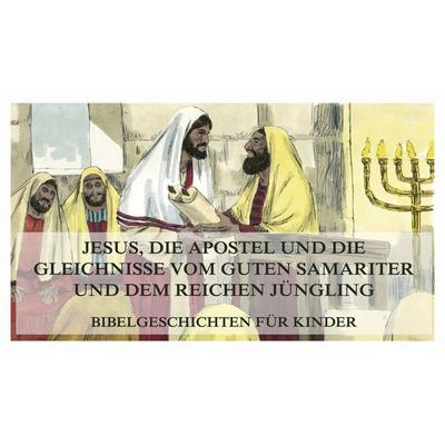 Bibelgeschichten für Kinder, Teil 9, Taschenbuch von , Jazzybee Verlag, 978-3-9886886-2-0