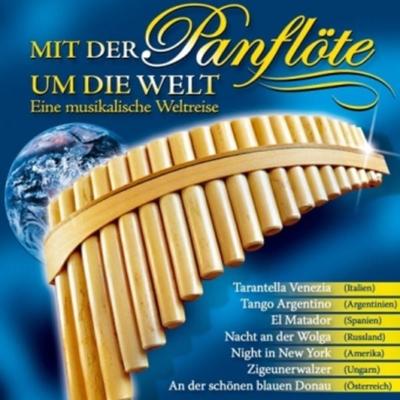 Mit der Panflöte um die Welt - Various, CD, 9003549775645