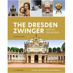 The Dresden Zwinger and its Treasures, Sachbücher von Eckhard Bahr