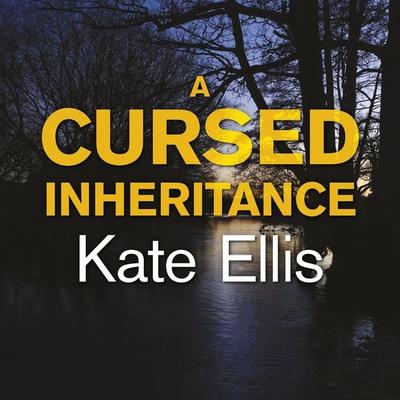 A Cursed Inheritance - Kate Ellis, Audio, 9781407970899