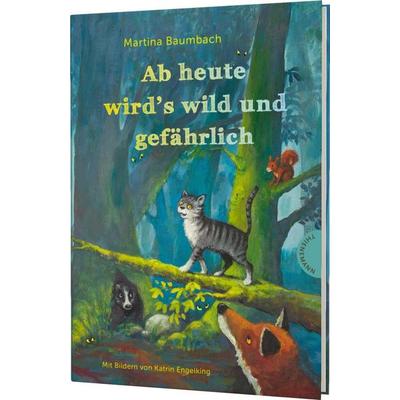 Ab heute wird's wild und gefährlich, Gebundene Ausgabe von Martina Baumbach, Thienemann in der Thienemann-Esslinger Verlag GmbH