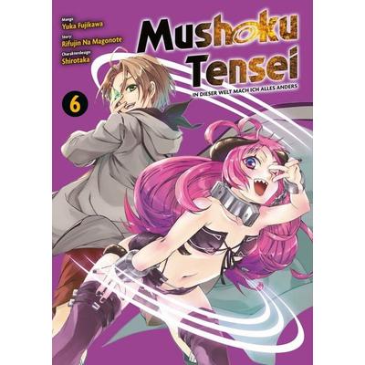 Mushoku Tensei - In dieser Welt mach ich alles anders 06, Taschenbuch von Rifujin Na Magonote,Yuka Fujikawa, Panini, 978-3-7416-2720-0