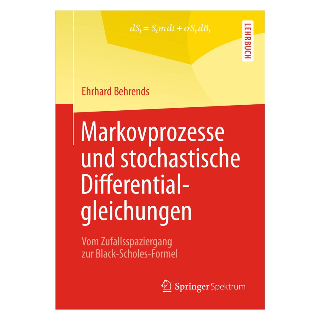 Gabler Markovprozesse und stochastische Differentialgleichungen (Deutsch, Softcover, Ehrhard Behrends) (7737383)