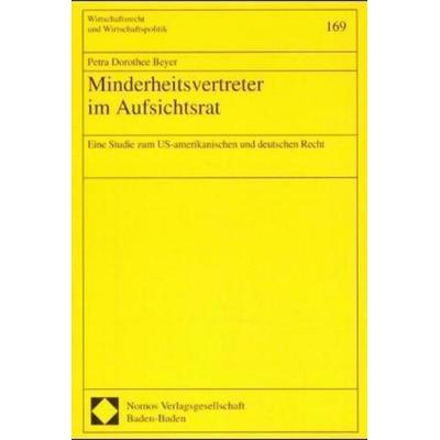 Minderheitsvertreter im Aufsichtsrat, Taschenbuch von Petra D. Beyer, Nomos, 978-3-7890-6983-3
