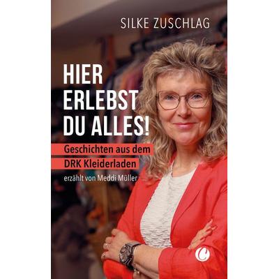 Hier erlebst du alles!, Taschenbuch von Silke Zuschlag, CharlesVerlag, 978-3-910408-01-2