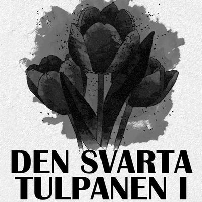 Den svarta tulpanen I - Alexandre Dumas, Audio, 9788711716281