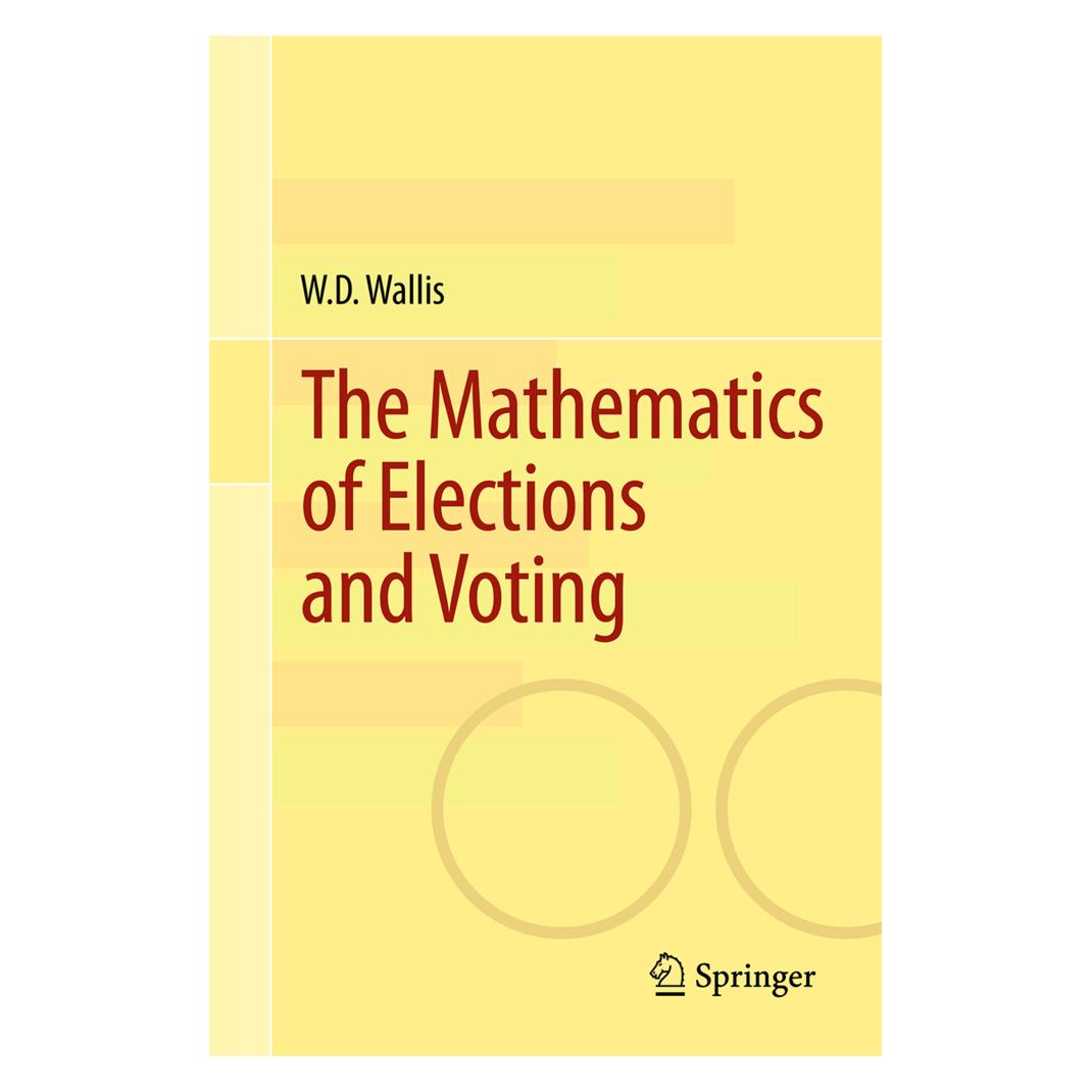 Springer The Mathematics of Elections and Voting (Englisch, Softcover, W.D. Wallis) (55558957)
