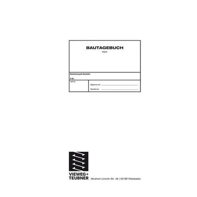 Bautagebuch, Gebundene Ausgabe von W. Daub, Vieweg & Teubner, 978-3-8348-1476-0