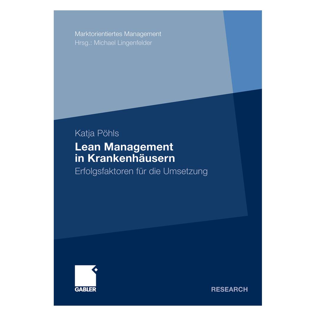 Gabler Lean Management in Krankenhäusern (Deutsch, Softcover, Katja Pöhls) (7309482)