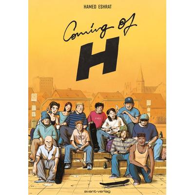 Coming of H, Taschenbuch von Hamed Eshrat, Avant-verlag GmbH, 978-3-96445-079-1