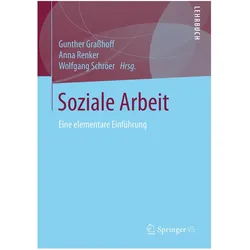 Soziale Arbeit, Fachbücher von Wolfgang Schröer, Anna Renker, Gunther Grasshoff