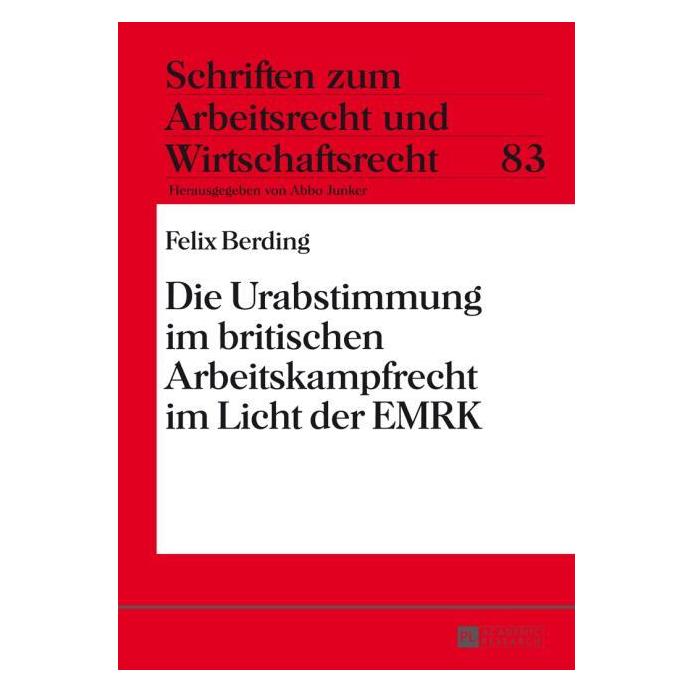 Peter Lang Berding:Die Urabstimmung im britischen (Deutsch, Hardcover, Felix Berding) (67837715)