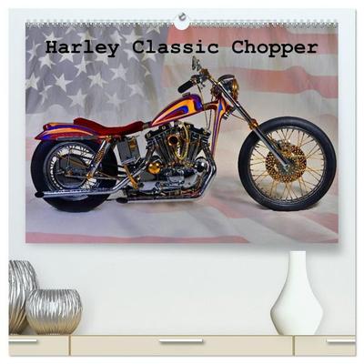 Harley Classic Chopper (hochwertiger Premium Wandkalender 2027 DIN A2 quer), Kunstdruck in Hochglanz
