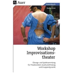 Praxis Buch Workshop Improvisationstheater, Schulbücher von Radim Vlcek