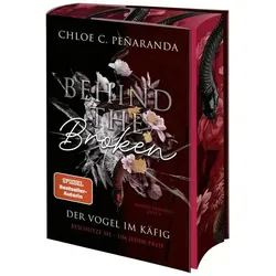 Behind the Broken. Der Vogel im Käfig, Jugendbücher von Chloe C. Peñaranda