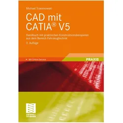 CAD mit CATIA V5, Fachbücher von Michael Trzesniowski