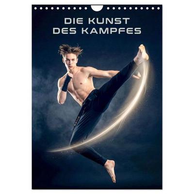 Die Kunst des Kampfes (Wandkalender 2027 DIN A4 hoch), CALVENDO Monatskalender