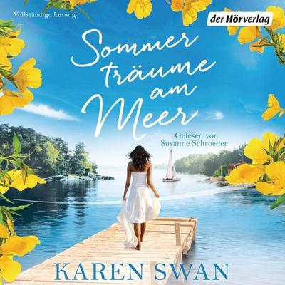 Sommerträume am Meer - Karen Swan, Audio, 9783844541700