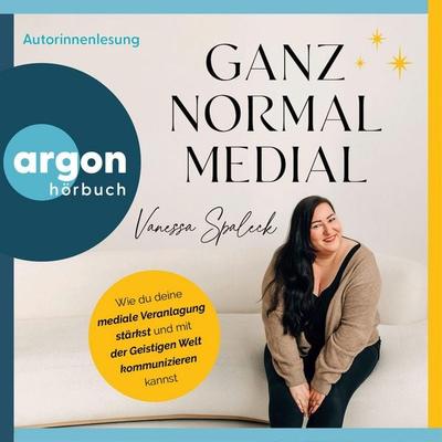 Ganz normal medial - Vanessa Spaleck,Shirley Michaela Seul, Audio, 9783732488056