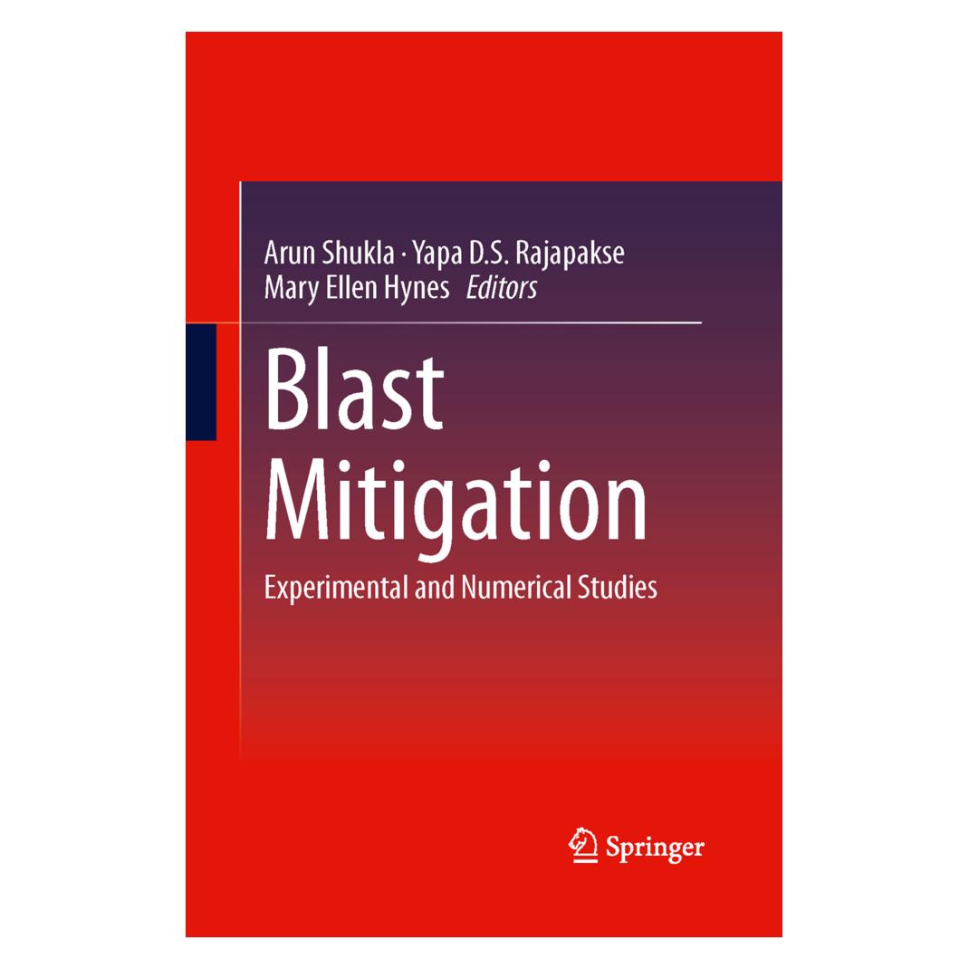Springer Blast Mitigation (Englisch, Softcover, Arun Shukla, Mary Ellen Hynes, Yapa D. S. Rajapakse) (55602430)