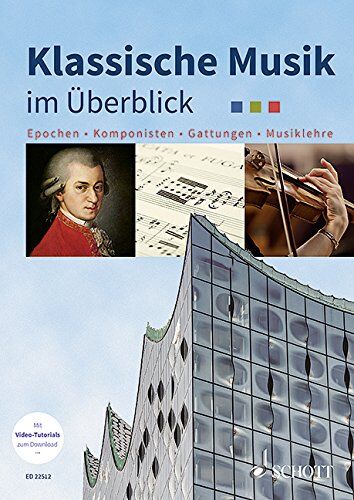 Marlis Mauersberger - Klassische Musik im Überblick: Epochen - Komponisten - Gattungen - Musiklehre - Preis vom 09.10.2026 07:28:09 h