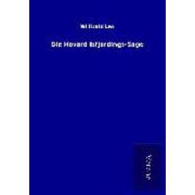 Die Hovard Isfjordings-Sage, Taschenbuch von Willibald Leo, BoD - Books on Demand