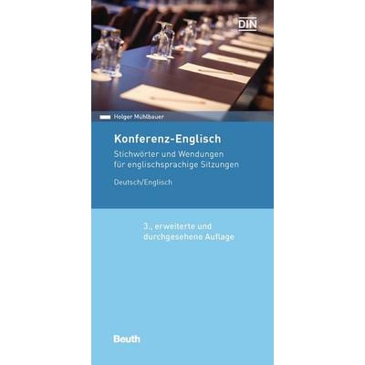 Konferenz-Englisch, Taschenbuch von Holger Mühlbauer, DIN Media, 978-3-410-29175-6