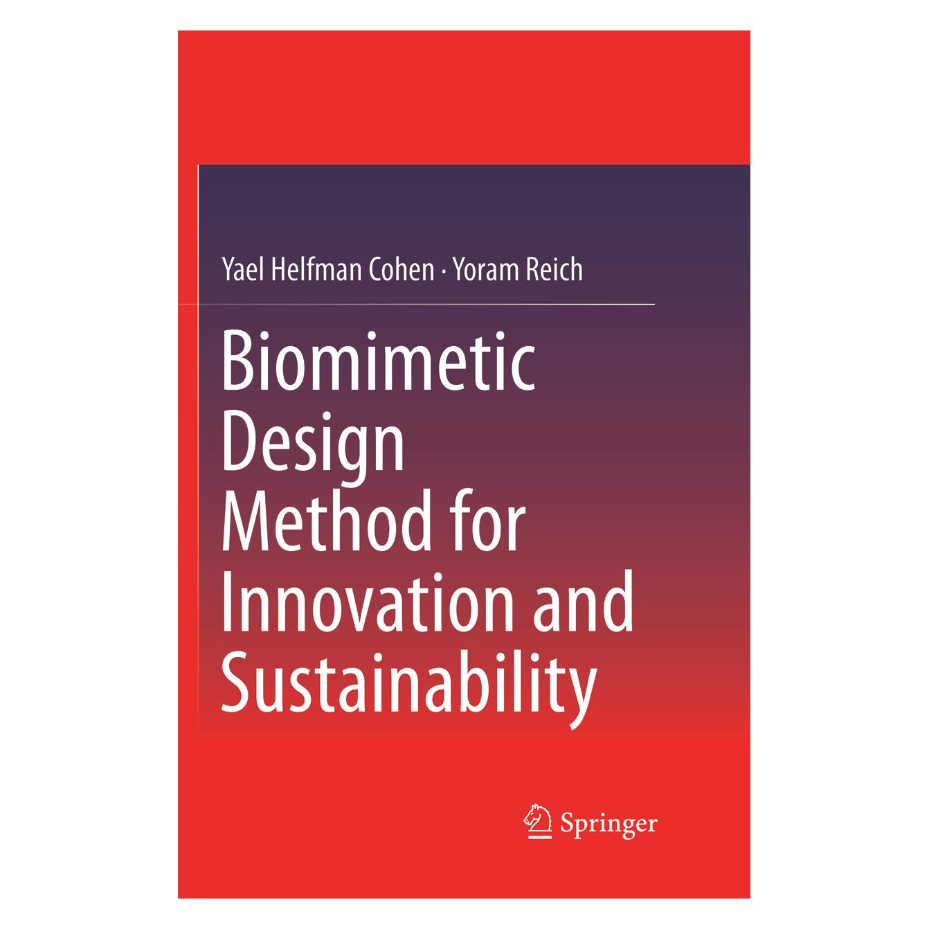 Springer Biomimetic Design Method for Innovation and Sustainability (Englisch, Yael Helfman Cohen, Yoram Reich) (56005447)