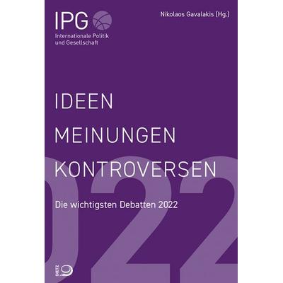 Ideen Meinungen Kontroversen, Taschenbuch von , Dietz, J.H.W., Nachf., 978-3-8012-0657-4