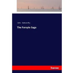 The Forsyte Saga, Belletristik von John Galsworthy