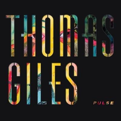 Giles, T: Pulse/CD - Thomas Giles, CD