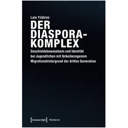 Der Diasporakomplex, Fachbücher von Lale Yildirim