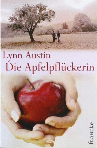 Lynn Austin - Die Apfelpflückerin - Preis vom 02.10.2026 23:42:20 h