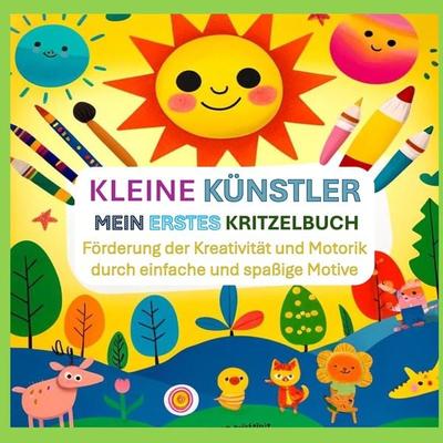 Kleine Künstler: Mein erstes Kritzelbuch, Taschenbuch von Anna Lausmann, Tredition, 978-3-384-19926-3