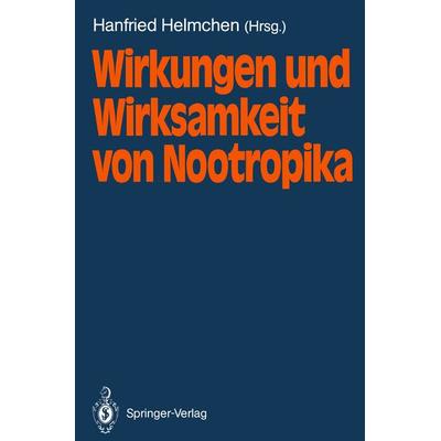 Wirkungen und Wirksamkeit von Nootropika, Taschenbuch von , Springer Berlin, 978-3-540-19415-6
