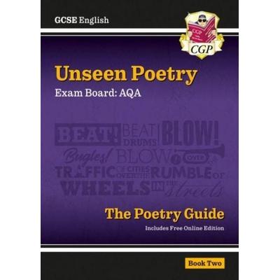 GCSE English AQA Unseen Poetry Guide - Book 2 includes Online Edition, Taschenbuch von Cgp Books, CGP Books, 978-1-78294-926-8