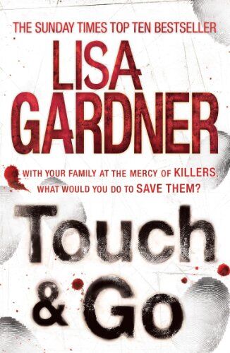 Lisa Gardner - Touch & Go - Preis vom 09.10.2026 07:28:09 h